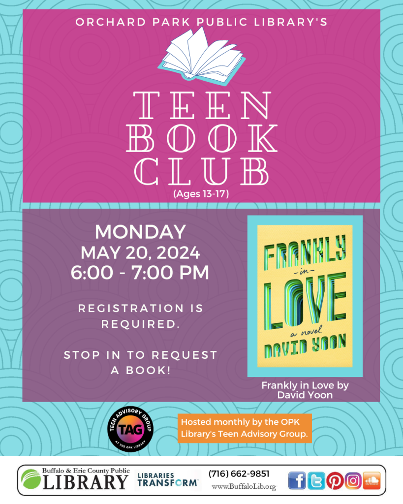 May's Teen Book Club is on Monday, May 20th from 6-7 PM. We will be reading Frankly in Love by David Yoon
