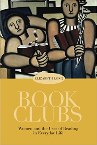 Book Clubs: Women and the Uses...