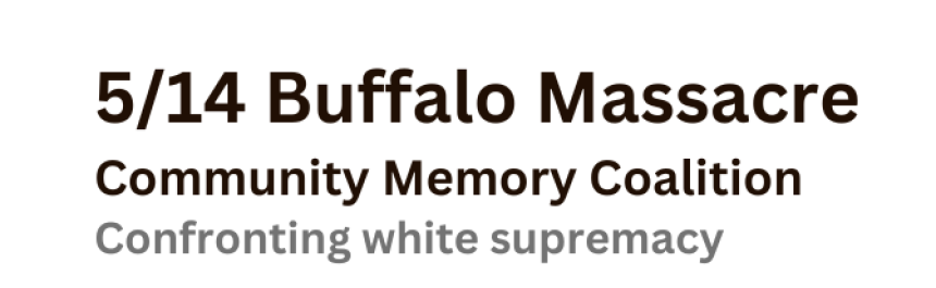 5/14 Buffalo Massacre - Community Memory Coalition