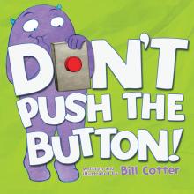 Don’t Push the Button