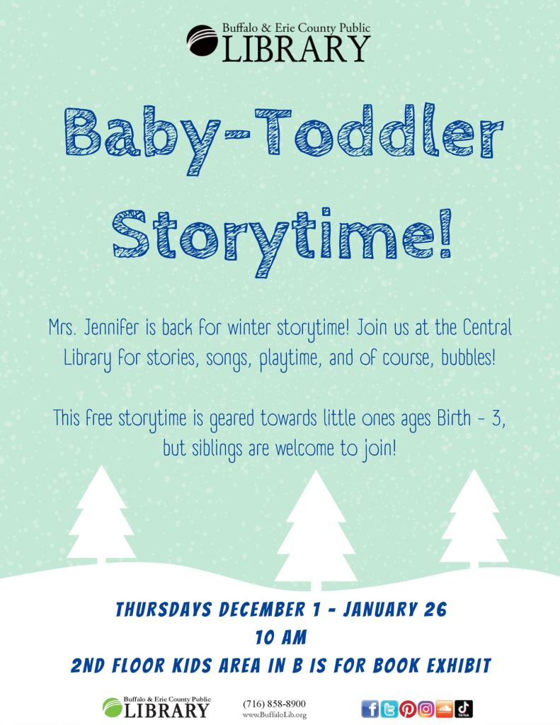 Baby-Toddler storytime Thursdays at 10am from December 1 to January 26