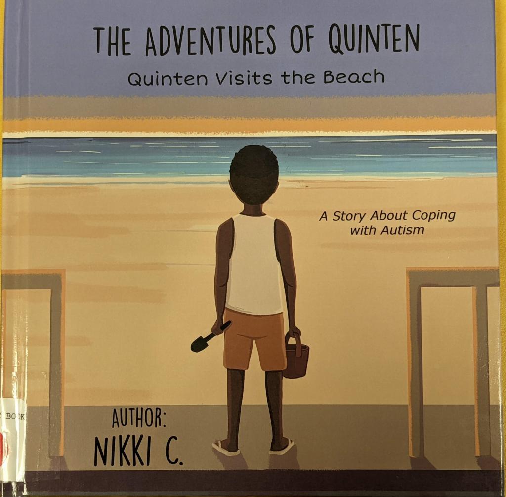 The Adventures of Quinten: Quinten Visits the Beach by Nikki C.