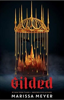 Cover of Gilded by Marissa Meyer