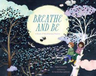 Breath and be