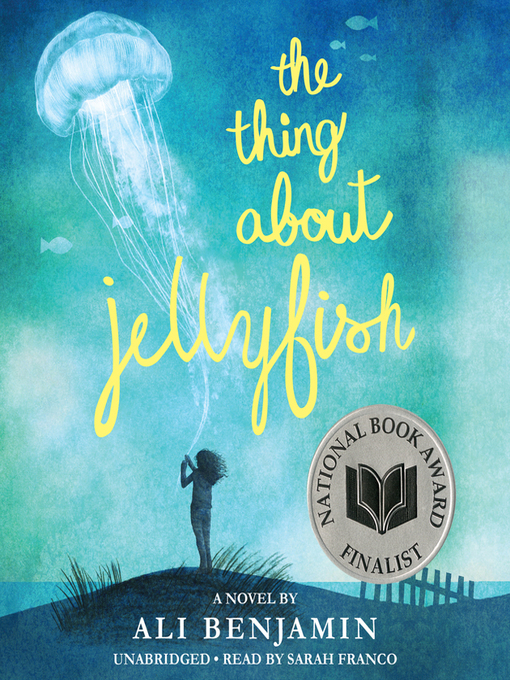 cover of The Thing about Jellyfish by Ali Benjamin showing girl on a beach