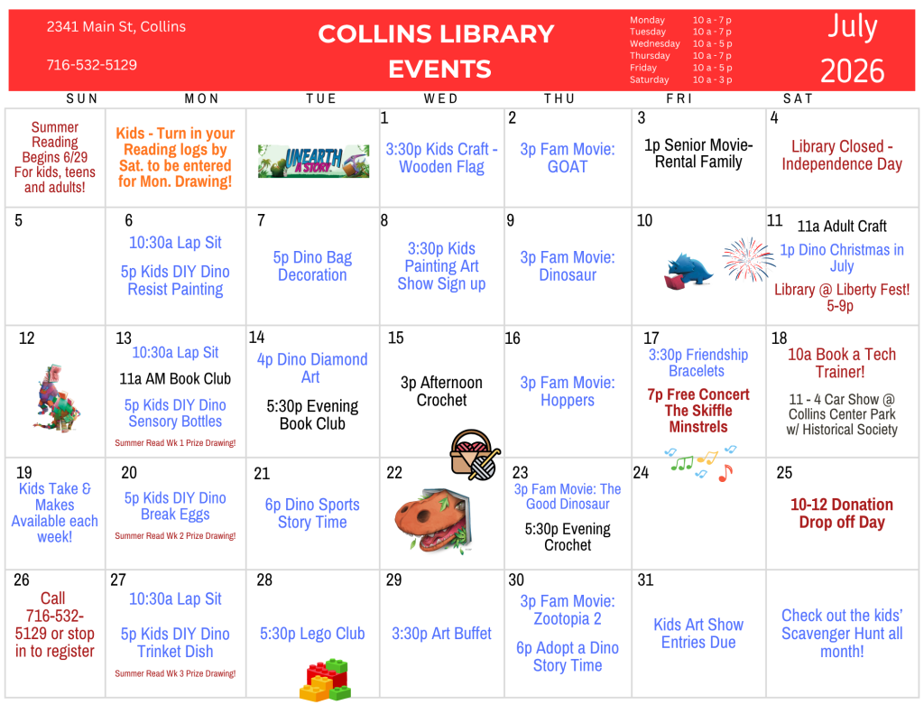 July Collins Library events - Details here: https://buffalolib.libcal.com/calendar/events?cid=12898&t=m&d=2026-07&cal=12898&cm=5199&inc=0