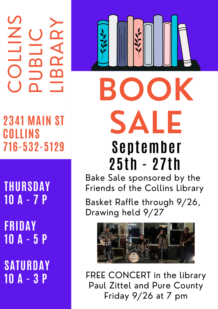 Book Sale 9/25 thru 9/27 and Basket Raffle thru 9/26. Free Paul Zittel Concert 9/26 at 7 pm. 