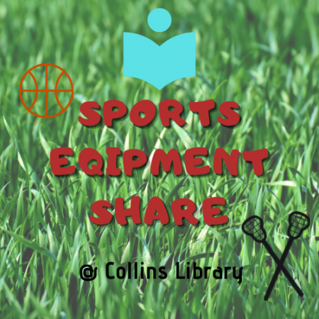 Sports Equipment Share @ Collins Library