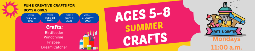 Registration is now open for Summer Crafts for Ages 5-8 on Mondays 11:00am on the following dates: July 10, 24, 31 and August 7. Please call us at #716-668-4991 or stop by the circulation desk to sign up for this program!