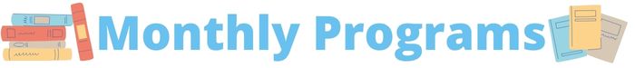 Monthly Programs