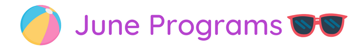 June Programs