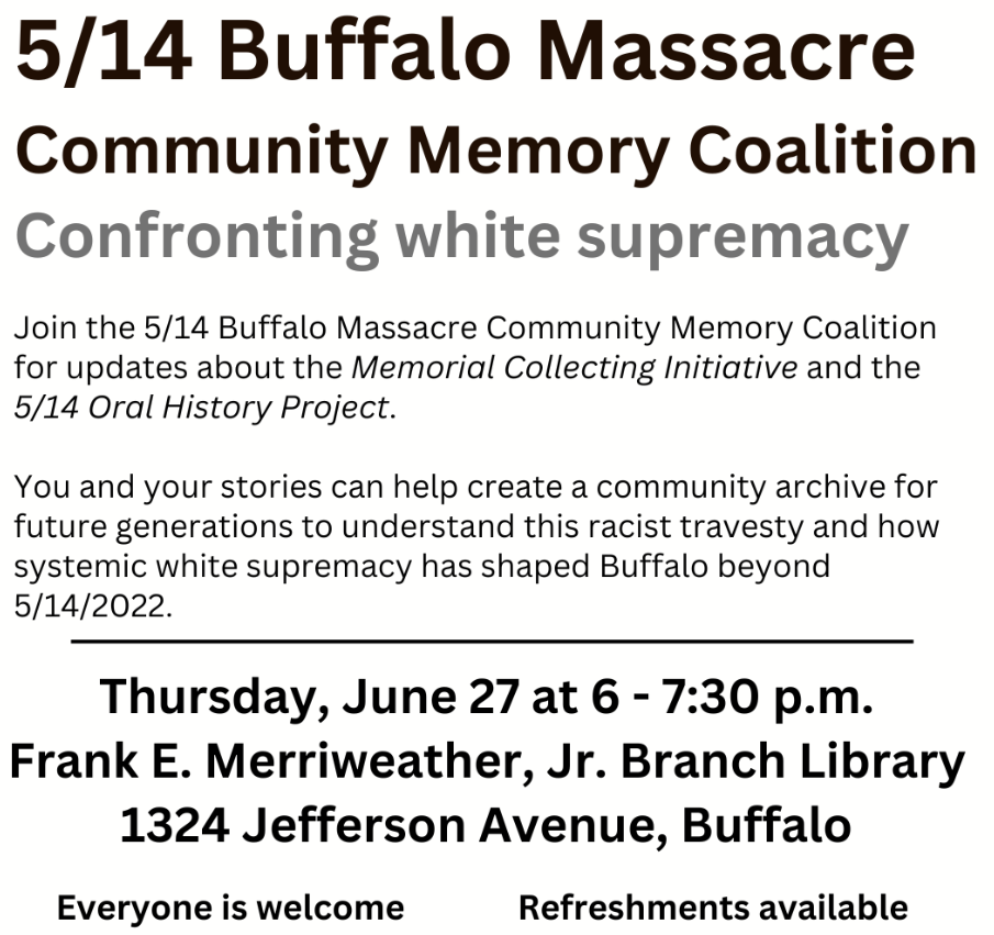5/14 Buffalo Massacre Community Memory Coalition Confronting white supremacy  