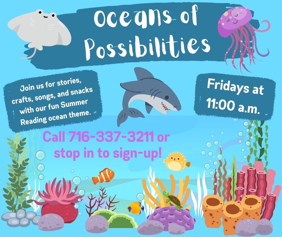 Oceans of Possibilities Story Time - Every Friday at 11:00 : Stories, crafts, songs and snacks following our fun ocean theme in July!