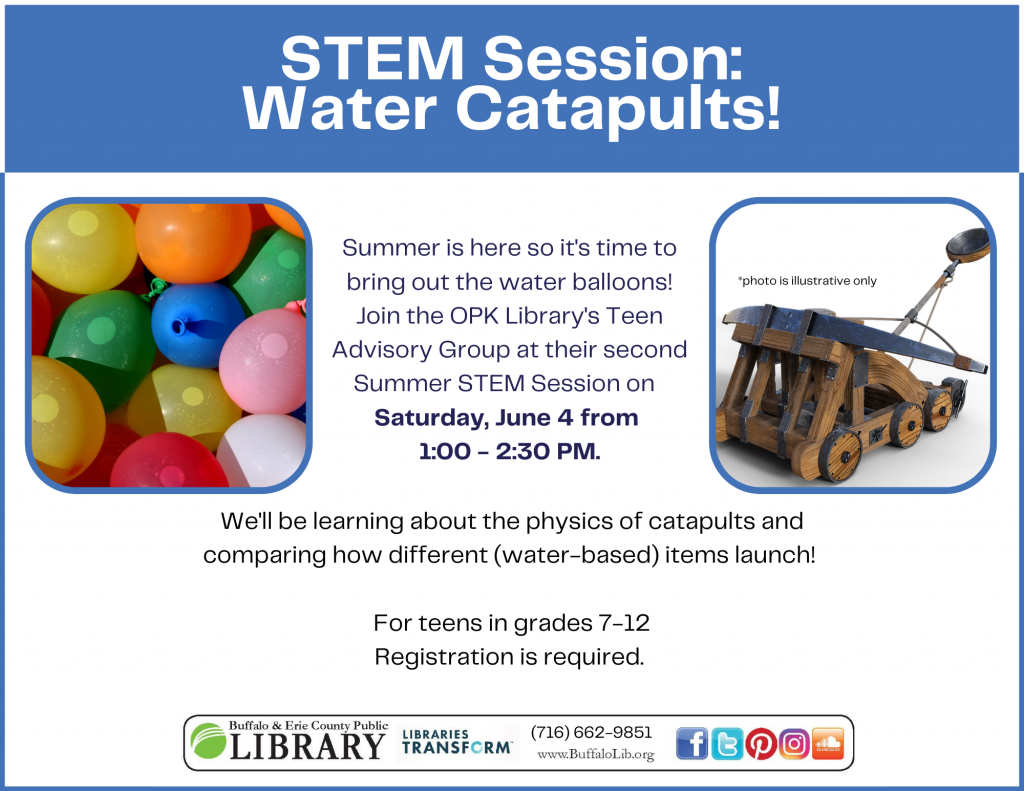 Teen Stem Session - Water balloon catapults Saturday June 4th from 1-2:30 Call 662-9851 or stop in to sign up