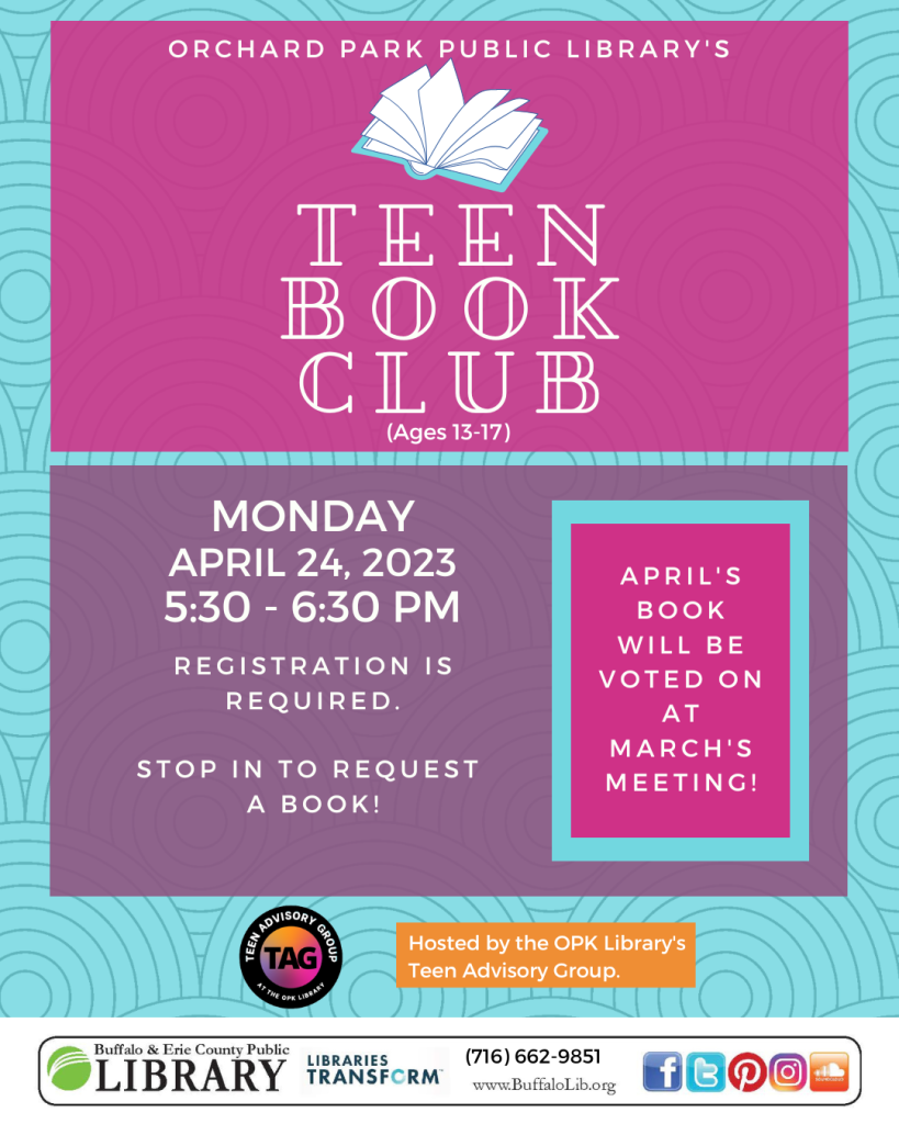 April's Teen Book Club will meet Monday, April 24th. Book TBD at March's meeting.