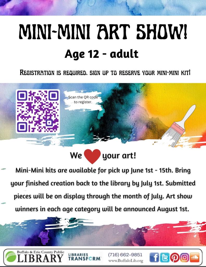 mini mini art show - supply pickup june 1st - june 15. art submissions must be brought back to the library by july 1st. winners announced on august 1st. call, stop in or click the link below to sign up. 